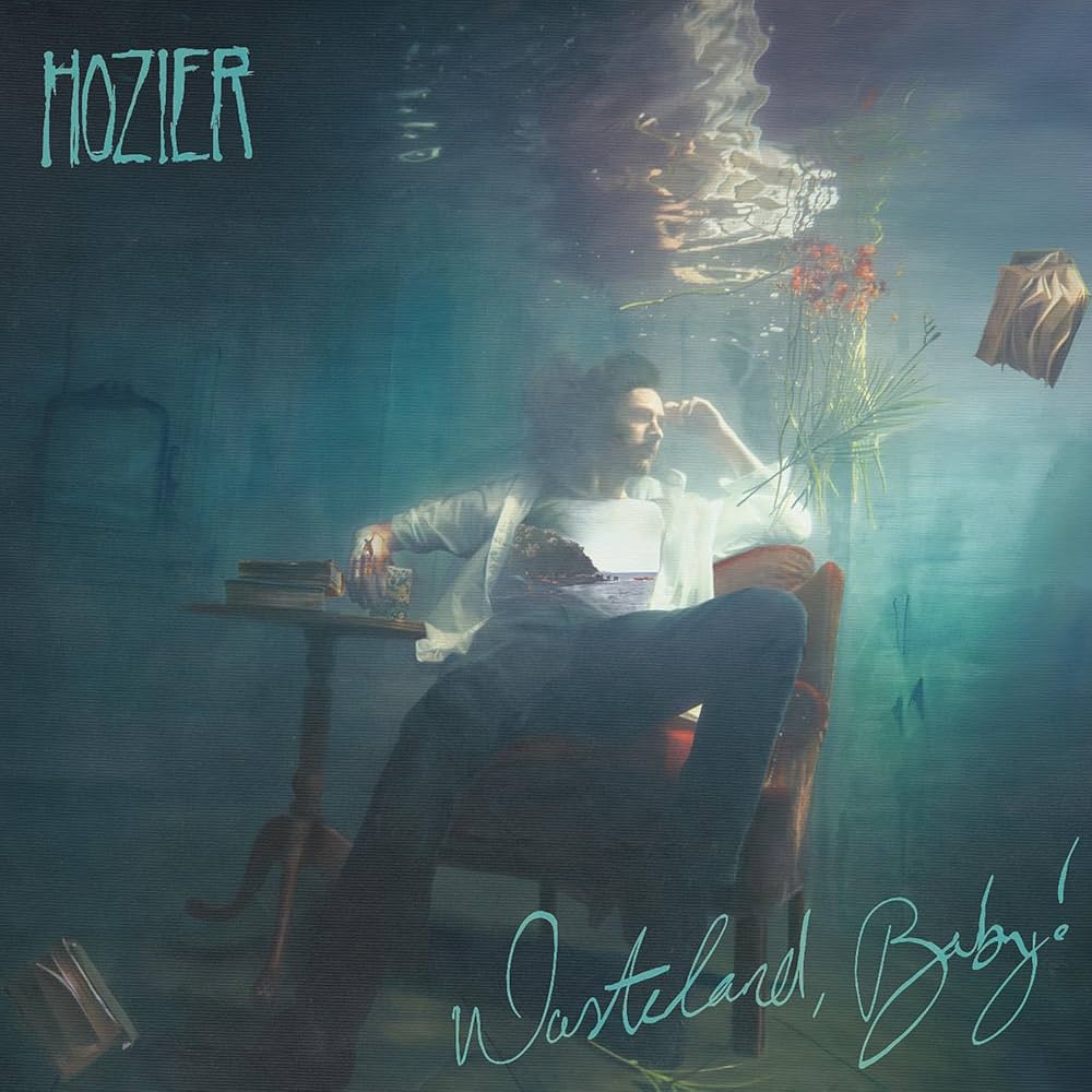 Wasteland, Baby! by Hozier